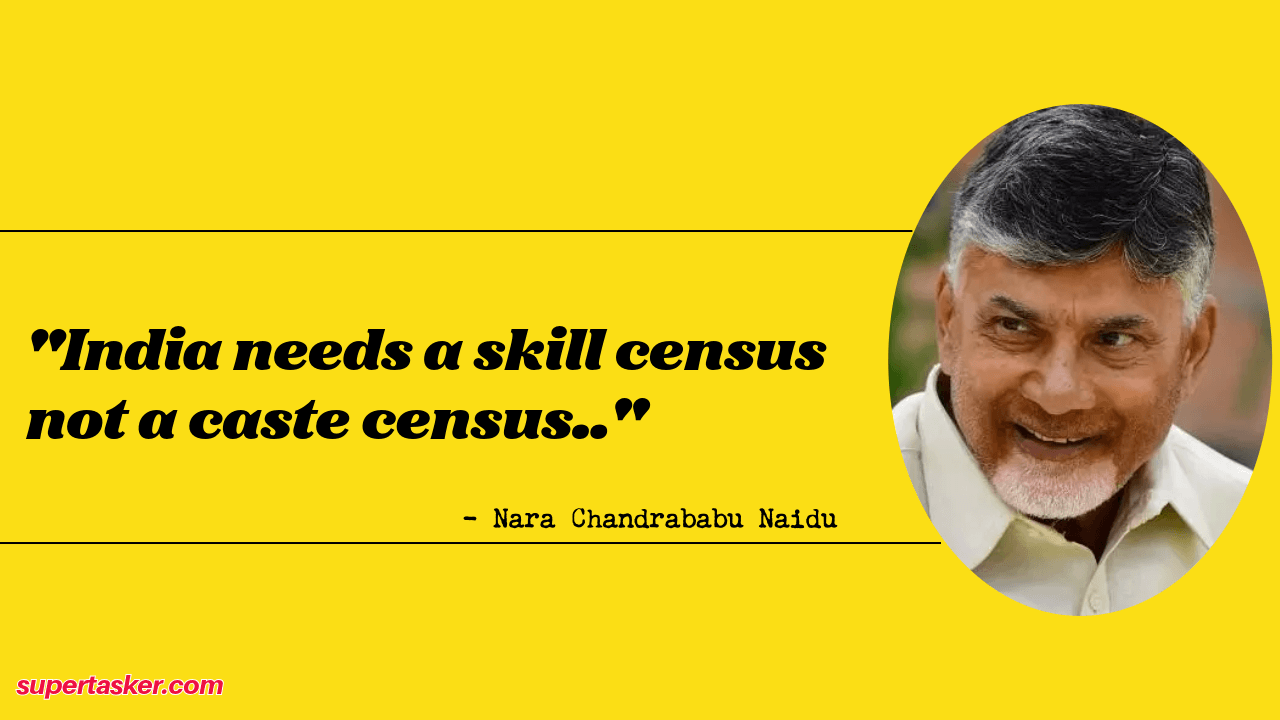 Chandrababu Naidu Proposes Skill Census Instead of Caste Census: How Supertasker.com Can Lead the Way
